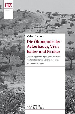 Paperback Die Ökonomie der Ackerbauer, Viehhalter und Fischer von Volker Stamm