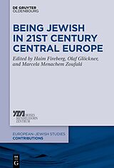 eBook (pdf) Being Jewish in 21st Century Central Europe de 