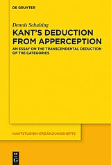 eBook (epub) Kant's Deduction From Apperception de Dennis Schulting