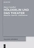 E-Book (epub) Hölderlin und das Theater von Marco Castellari