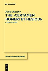 eBook (epub) The >Certamen Homeri et Hesiodi< de Paola Bassino