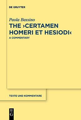 eBook (epub) The >Certamen Homeri et Hesiodi< de Paola Bassino