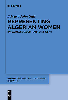 Fester Einband Representing Algerian Women von Edward John Still