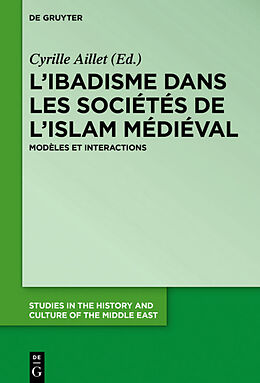 Livre Relié L ibadisme dans les sociétés de l Islam médiéval de 