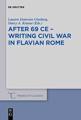 Fester Einband After 69 CE - Writing Civil War in Flavian Rome von 