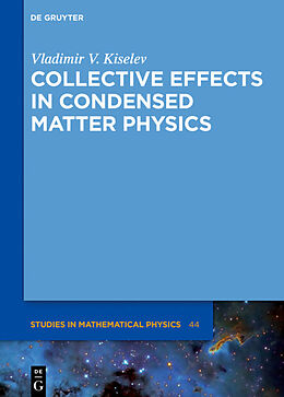 Fester Einband Collective Effects in Condensed Matter Physics von Vladimir V. Kiselev