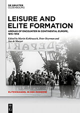 eBook (pdf) Leisure and Elite Formation de 