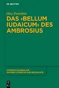 E-Book (epub) Das Bellum Iudaicum des Ambrosius von Otto Zwierlein