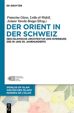 E-Book (epub) Der Orient in der Schweiz von 
