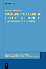 E-Book (pdf) Non-prototypical Clefts in French von Lena Karssenberg
