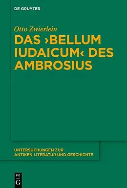 E-Book (pdf) Das Bellum Iudaicum des Ambrosius von Otto Zwierlein