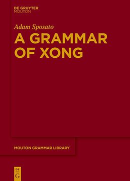 Livre Relié A Grammar of Xong de Adam Sposato