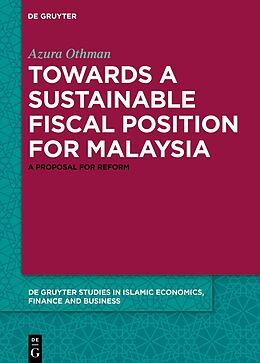 Livre Relié Towards a Sustainable Fiscal Position for Malaysia de Azura Othman