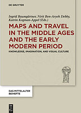 E-Book (pdf) Maps and Travel in the Middle Ages and the Early Modern Period von 