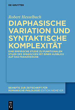 Fester Einband Diaphasische Variation und syntaktische Komplexität von Robert Hesselbach