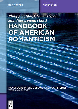 Fester Einband Handbook of American Romanticism von 