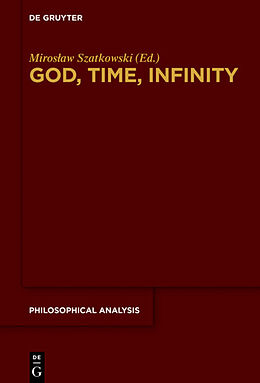 E-Book (epub) God, Time, Infinity von 
