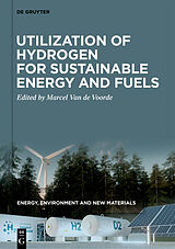 eBook (epub) Utilization of Hydrogen for Sustainable Energy and Fuels de 