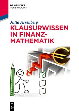 E-Book (pdf) Klausurwissen in Finanzmathematik von Jutta Arrenberg