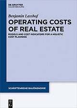 Fester Einband Operating Costs of Real Estate von Benjamin Lasshof