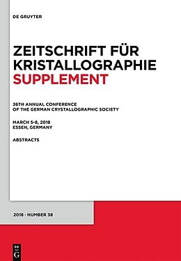 Kartonierter Einband 26th Annual Conference of the German Crystallographic Society, March 5 8, 2018, Essen, Germany von Y
