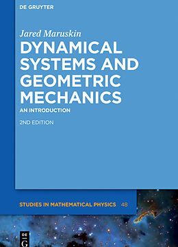 Livre Relié Dynamical Systems and Geometric Mechanics de Jared Maruskin