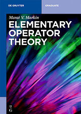 eBook (epub) Elementary Operator Theory de Marat V. Markin