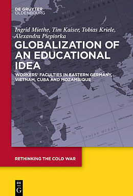 eBook (epub) Globalization of an Educational Idea de Ingrid Miethe, Tim Kaiser, Tobias Kriele