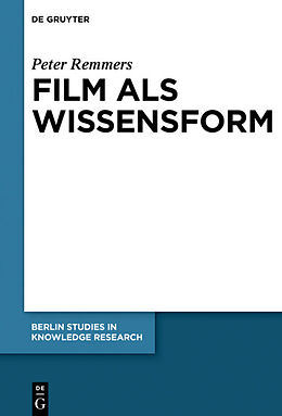 E-Book (pdf) Film als Wissensform von Peter Remmers
