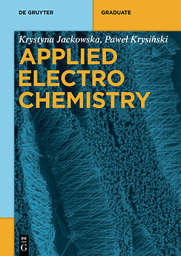 Kartonierter Einband Applied Electrochemistry von Krystyna Jackowska, Pawel Krysinski