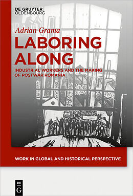 Livre Relié Laboring Along de Adrian Grama