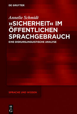 E-Book (epub) »Sicherheit« im öffentlichen Sprachgebrauch von Annelie Schmidt
