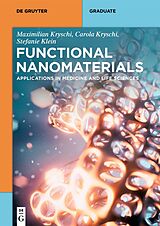 Couverture cartonnée Functional Nanomaterials de Stefanie Klein, Maximilian Kryschi, Carola Kryschi