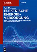 E-Book (pdf) Systemverhalten und Berechnung von Drehstromsystemen von Lutz Hofmann