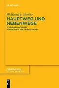 E-Book (epub) Hauptweg und Nebenwege von Wolfgang F. Bender