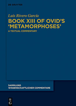 Fester Einband Book XIII of Ovid s  Metamorphoses  von Luis Rivero García