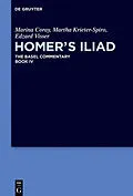 E-Book (pdf) Homer's Iliad von Marina Coray, Martha Krieter-Spiro, Edzard Visser
