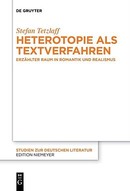 Kartonierter Einband Heterotopie als Textverfahren von Stefan Tetzlaff