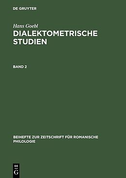 E-Book (pdf) Hans Goebl: Dialektometrische Studien / Hans Goebl: Dialektometrische Studien. Band 2 von Hans Goebl