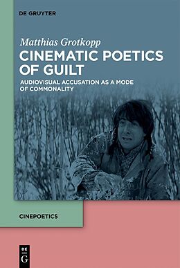 E-Book (epub) Cinematic Poetics of Guilt von Matthias Grotkopp