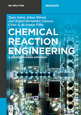 E-Book (pdf) Chemical Reaction Engineering von Tapio Salmi, Johan Wärnå, José Rafael Hernández Carucci