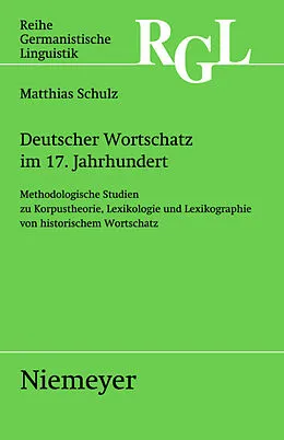 PDF Deutscher Wortschatz im 17. Jahrhundert von Matthias Schulz