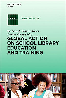 Fester Einband Global Action on School Library Education and Training von 