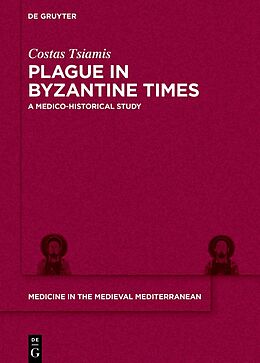 eBook (pdf) Plague in Byzantine Times de Costas Tsiamis