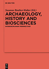 eBook (epub) Archaeology, history and biosciences de 
