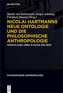 E-Book (epub) Nicolai Hartmanns Neue Ontologie und die Philosophische Anthropologie von 