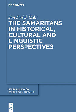 Livre Relié The Samaritans in Historical, Cultural and Linguistic Perspectives de 