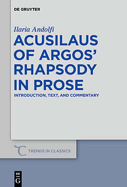 Fester Einband Acusilaus of Argos  Rhapsody in Prose von Ilaria Andolfi