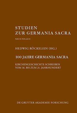 E-Book (epub) 100 Jahre Germania Sacra von 