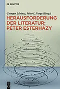 E-Book (epub) Herausforderung der Literatur: Péter Esterházy von 